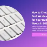 How to Choose the Best Wireless Keyboard for Your Budget and Needs in 2023-Featured Image
